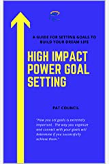 High Impact Power Goal Setting  